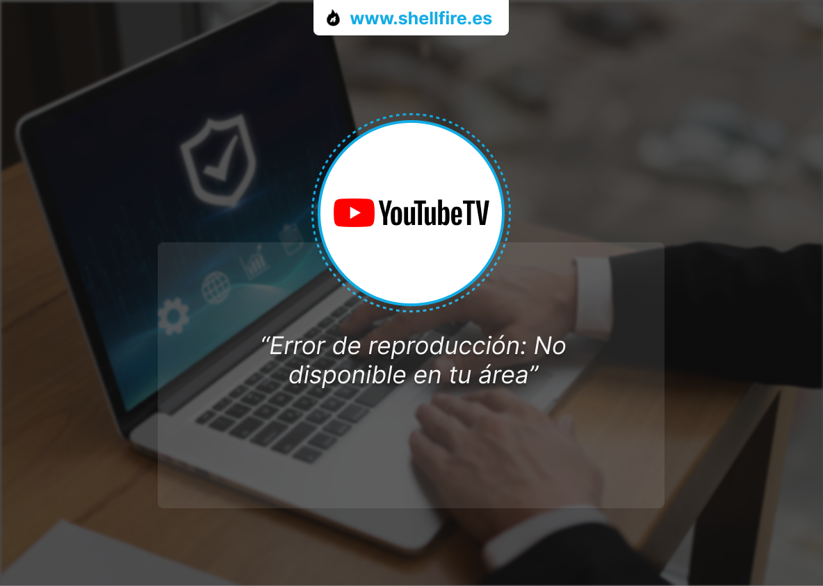 VPN para YouTube TV